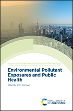 Environmental Pollutant Exposures and Public Health